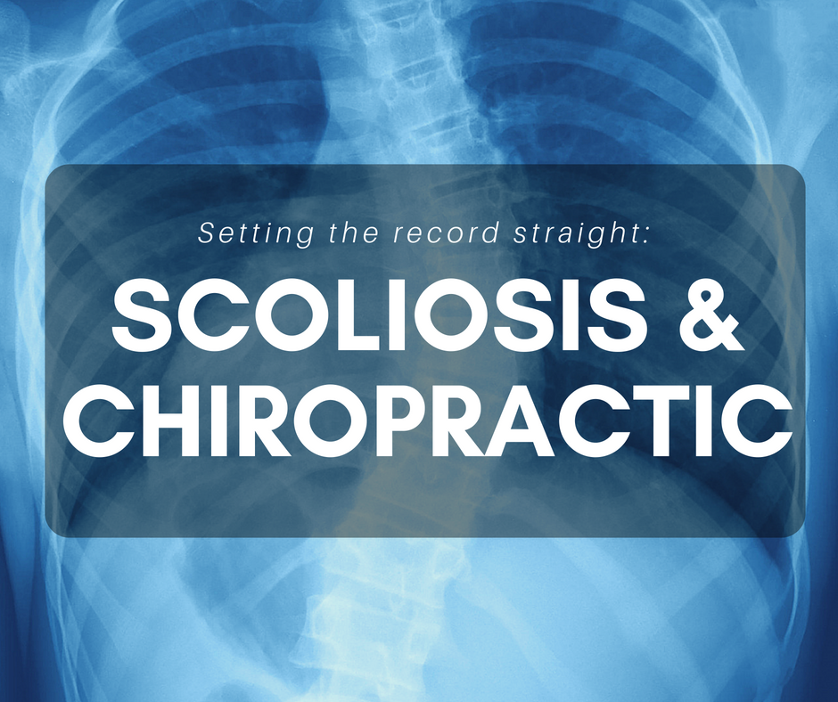 Setting the record straight: Scoliosis and Chiropractic